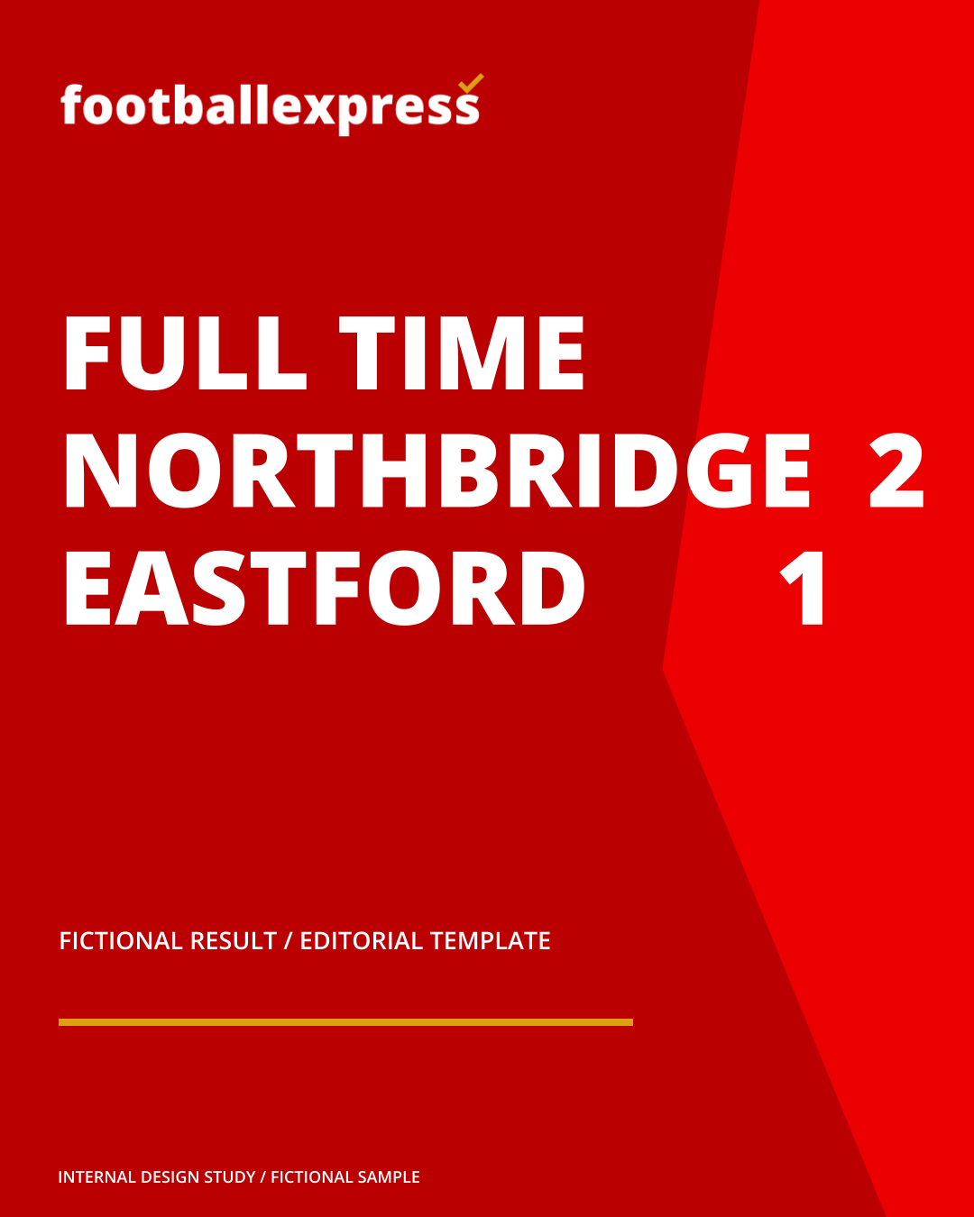Illustrative Football Express score graphic; fictional fixture